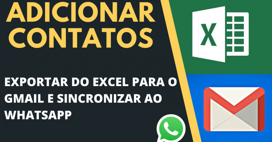 Como Adicionar Contatos Do Excel Para WhatsApp